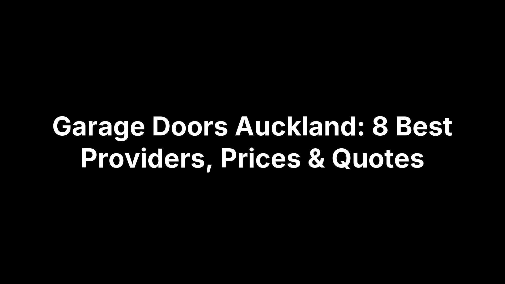 Garage Doors Auckland: 8 Best Providers, Prices & Quotes