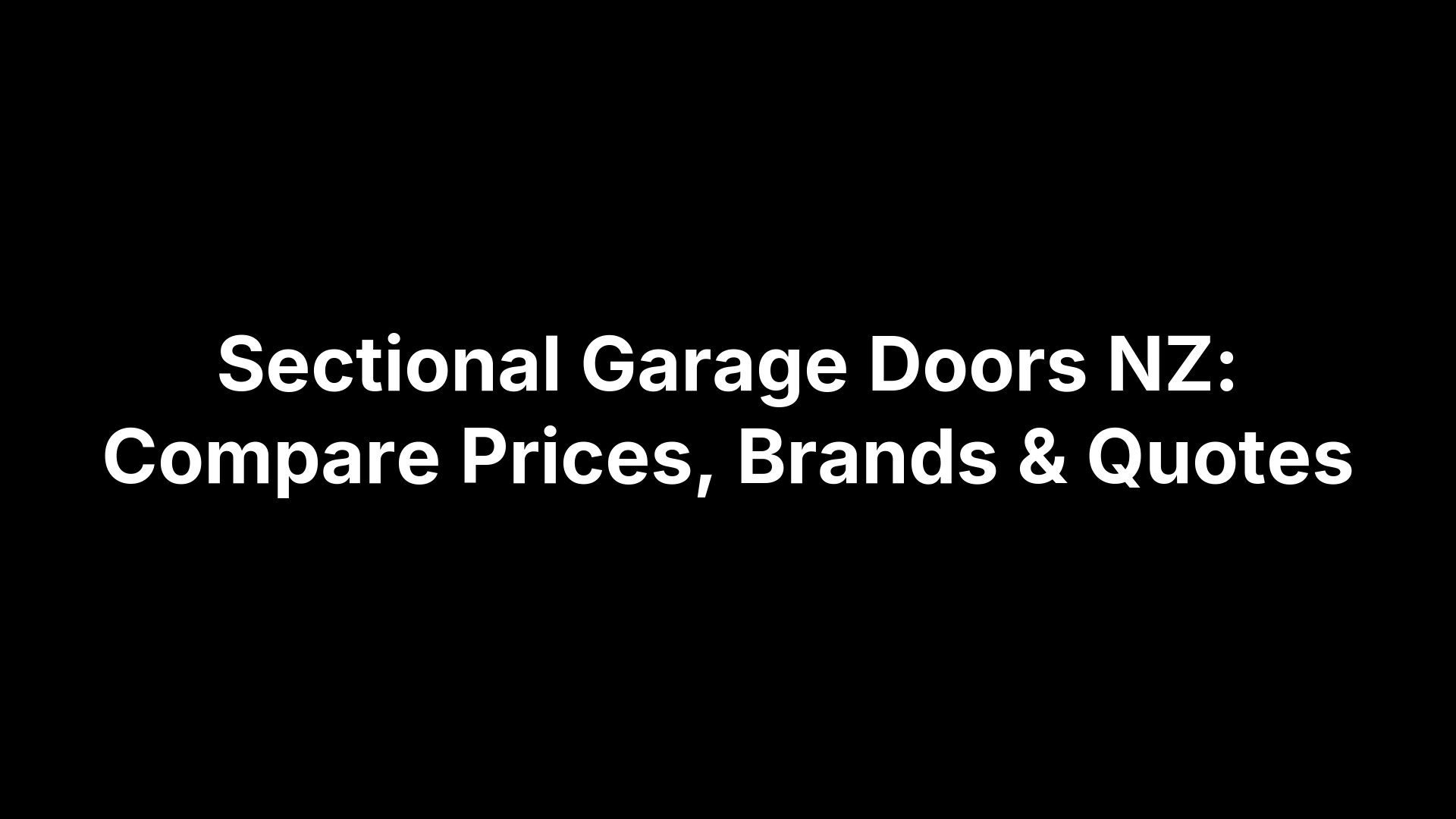 Sectional Garage Doors NZ: Compare Prices, Brands & Quotes